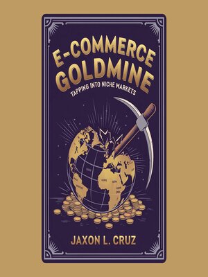 cover image of E-commerce Goldmine
